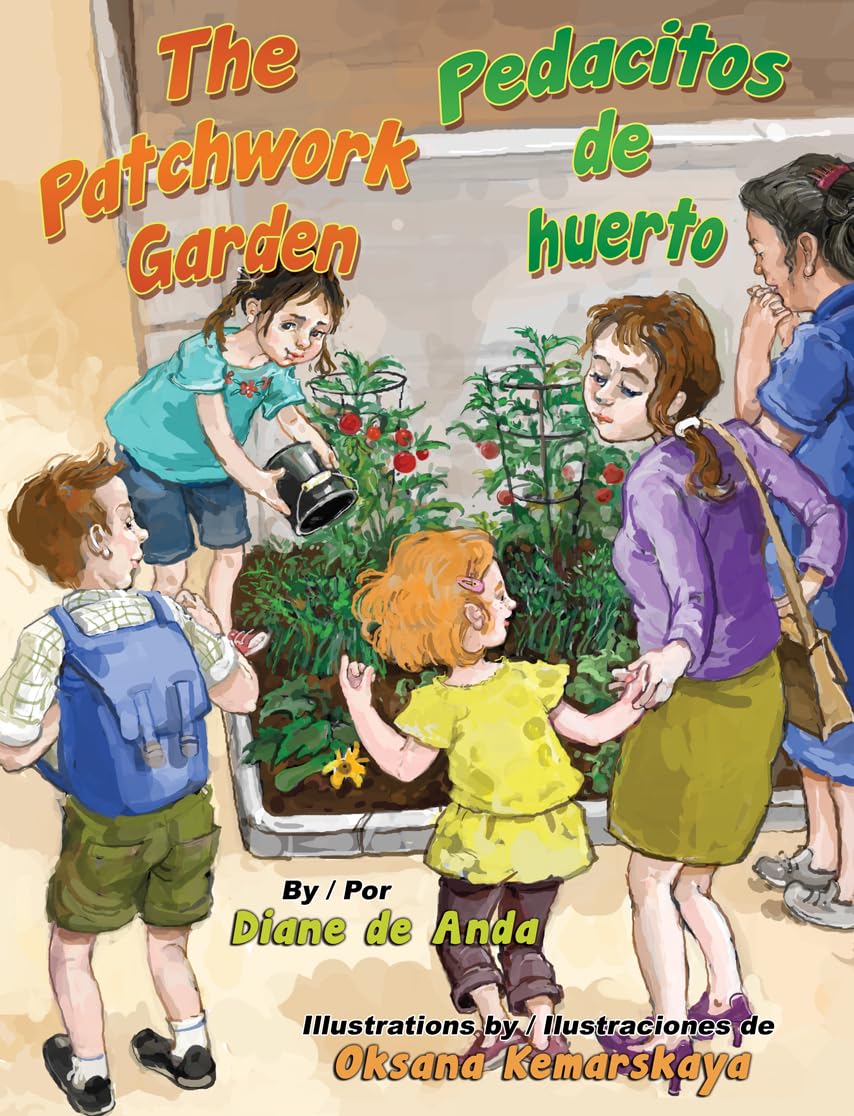 The Patchwork Garden / Pedacitos de Huerto (English and Spanish Edition),Used