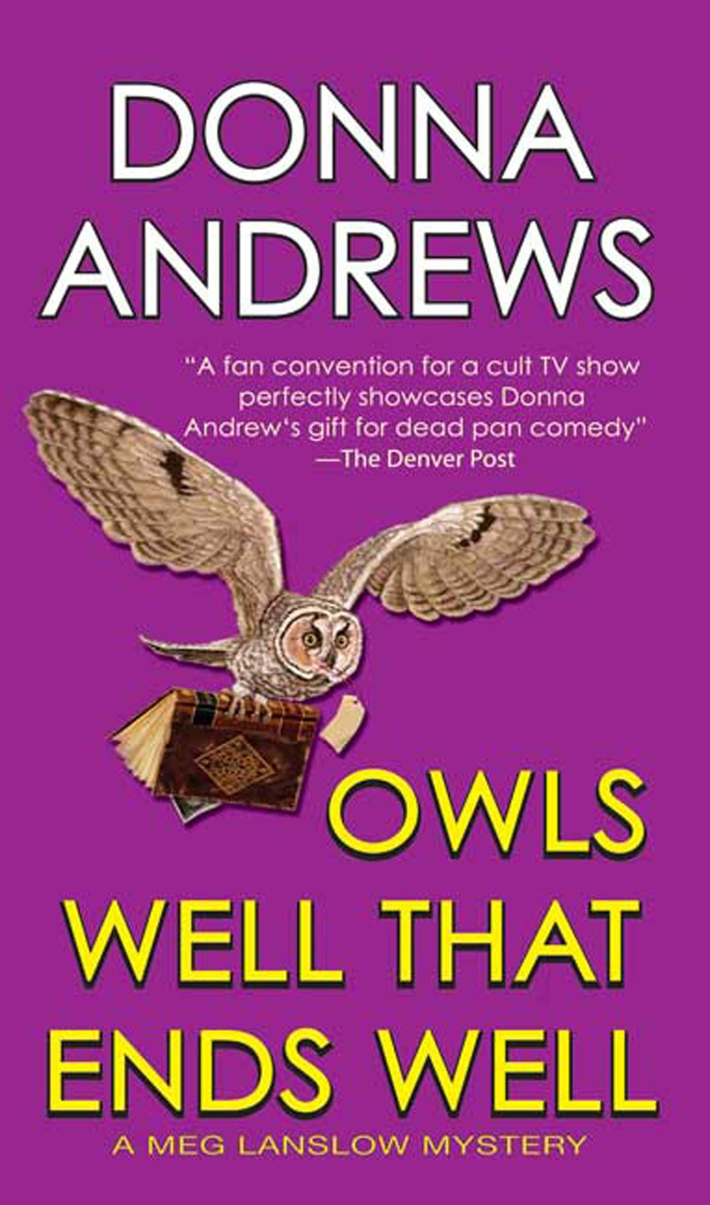 Owls Well That Ends Well (Meg Langslow Mysteries),Used