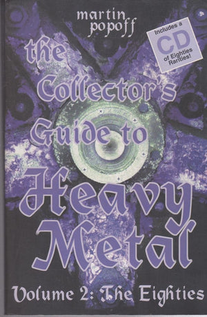 The Collector'S Guide To Heavy Metal: Volume 2: The Eighties