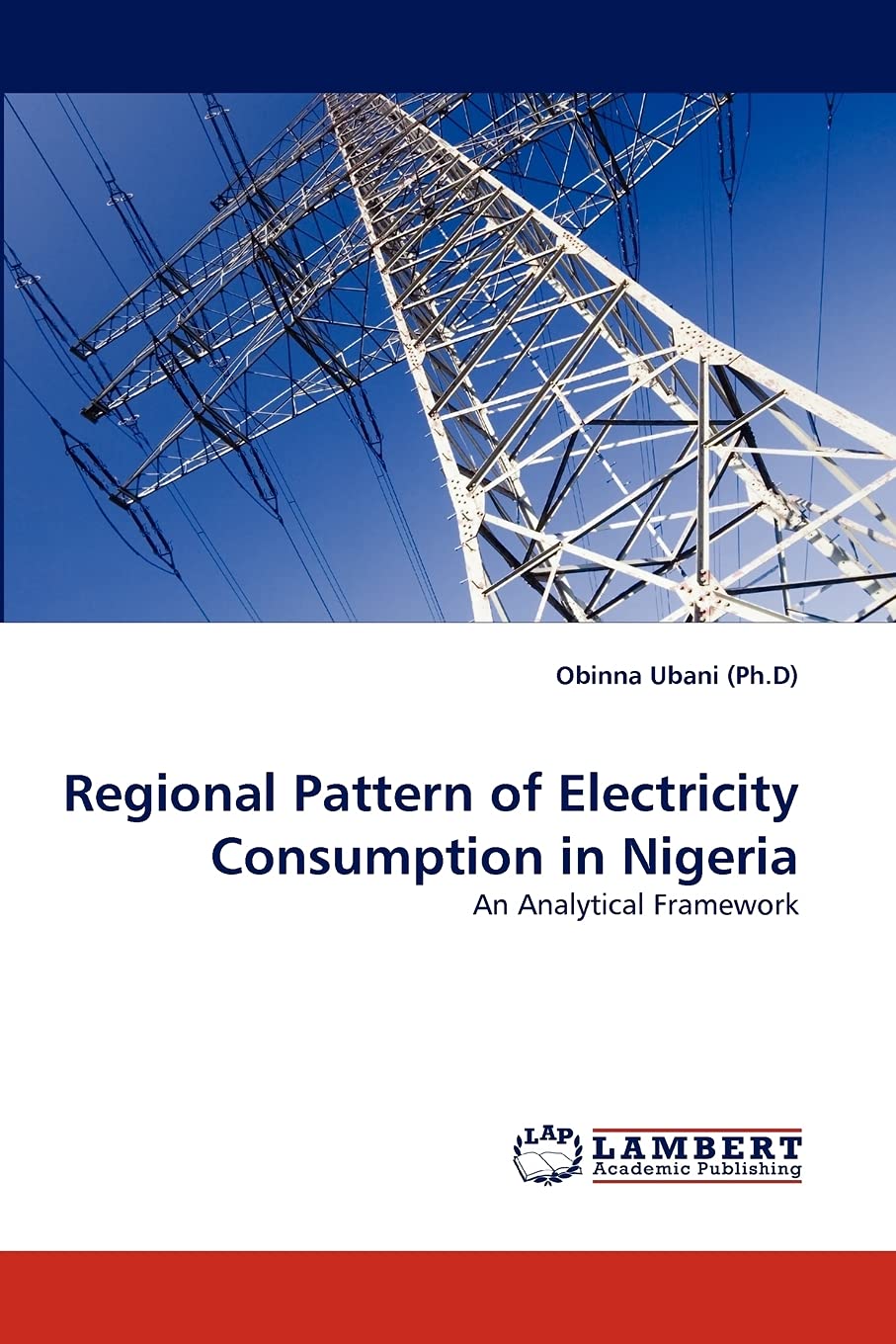 Regional Pattern of Electricity Consumption in Nigeria: An Analytical Framework,Used