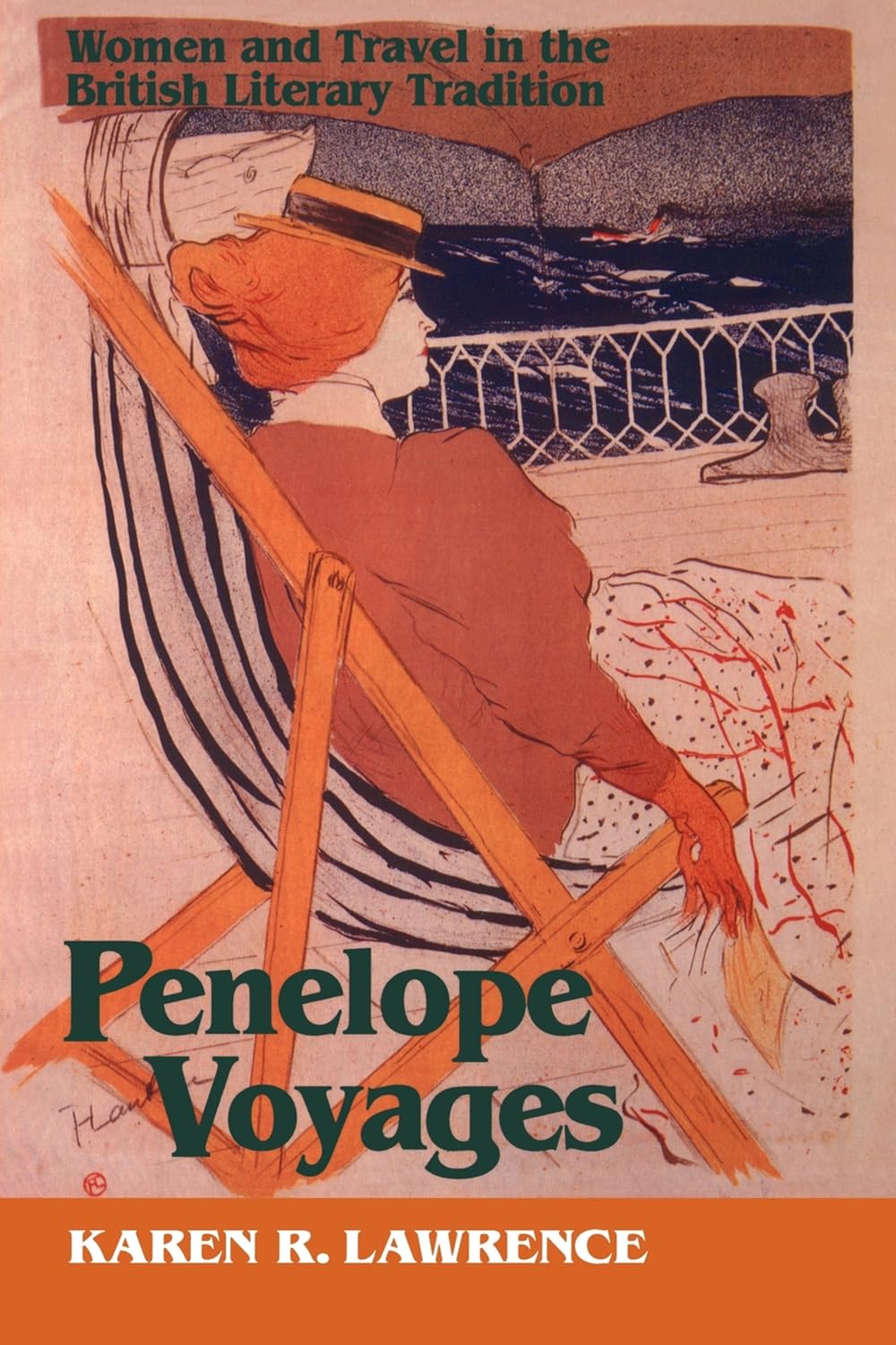 Penelope Voyages: Women And Travel In The British Literary Tradition (Reading Women Writing)