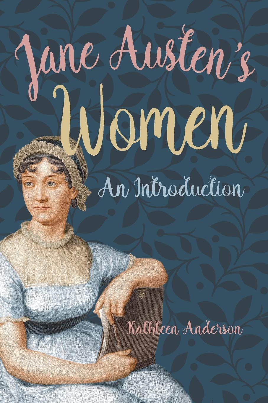 Jane Austen's Women: An Introduction,Used