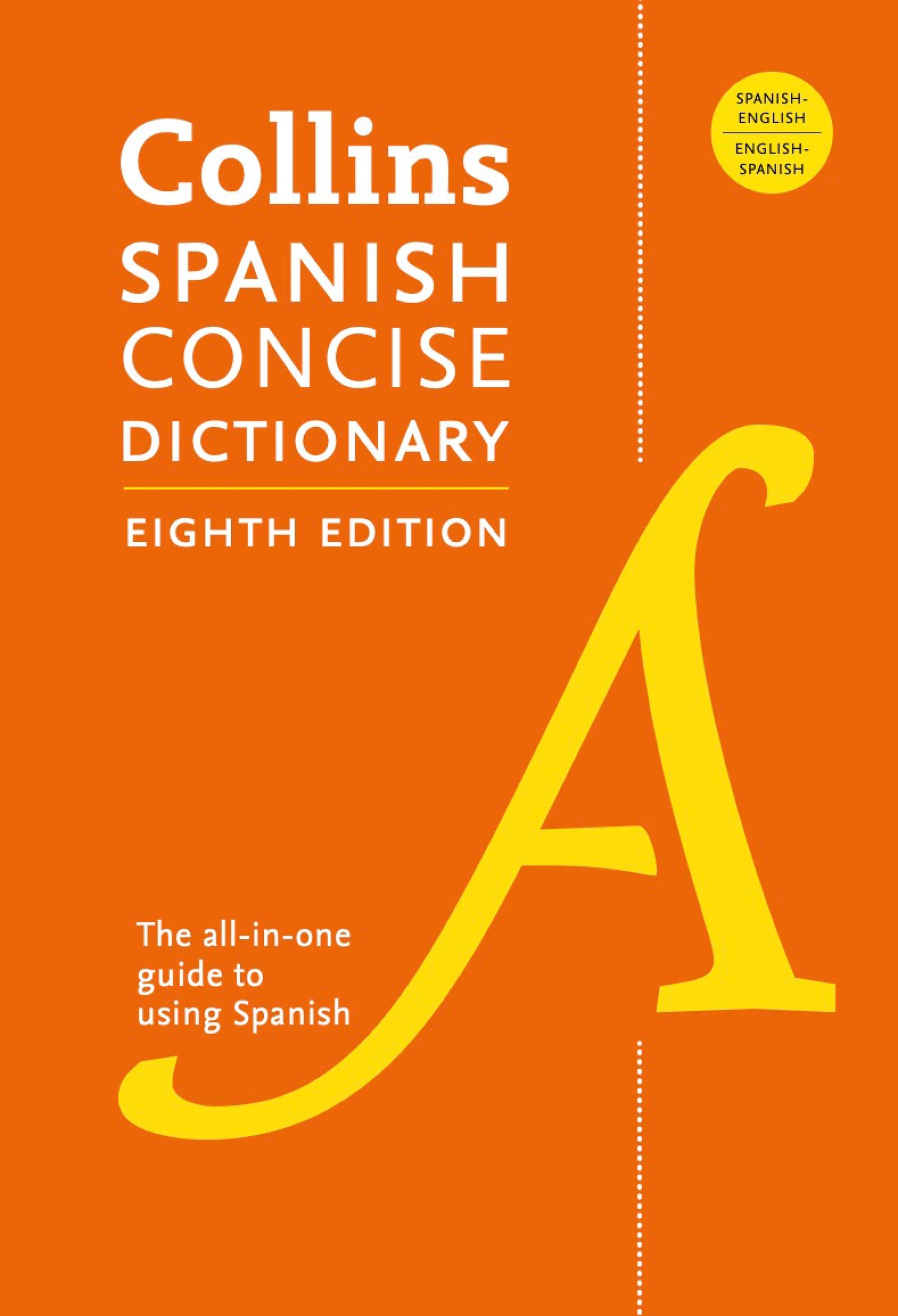 Collins Spanish Concise Dictionary, 8th Edition,Used
