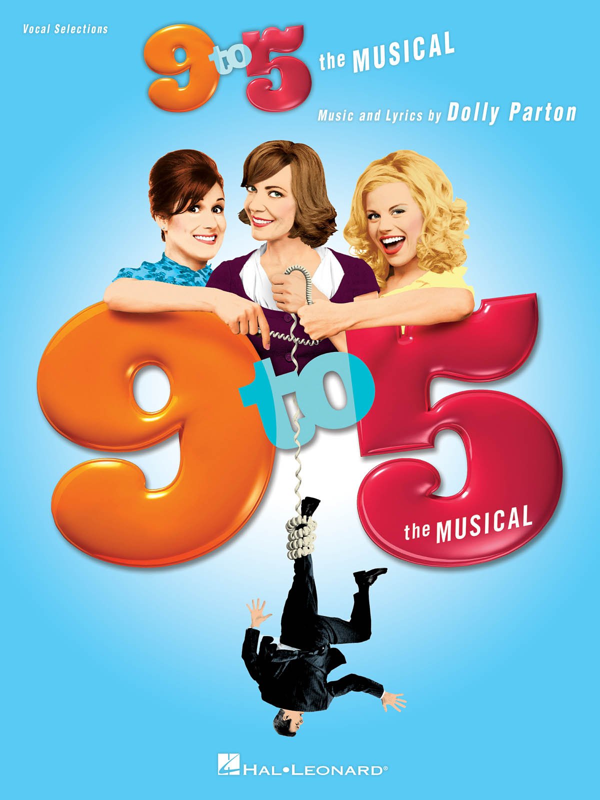 9 To 5  The Musical
