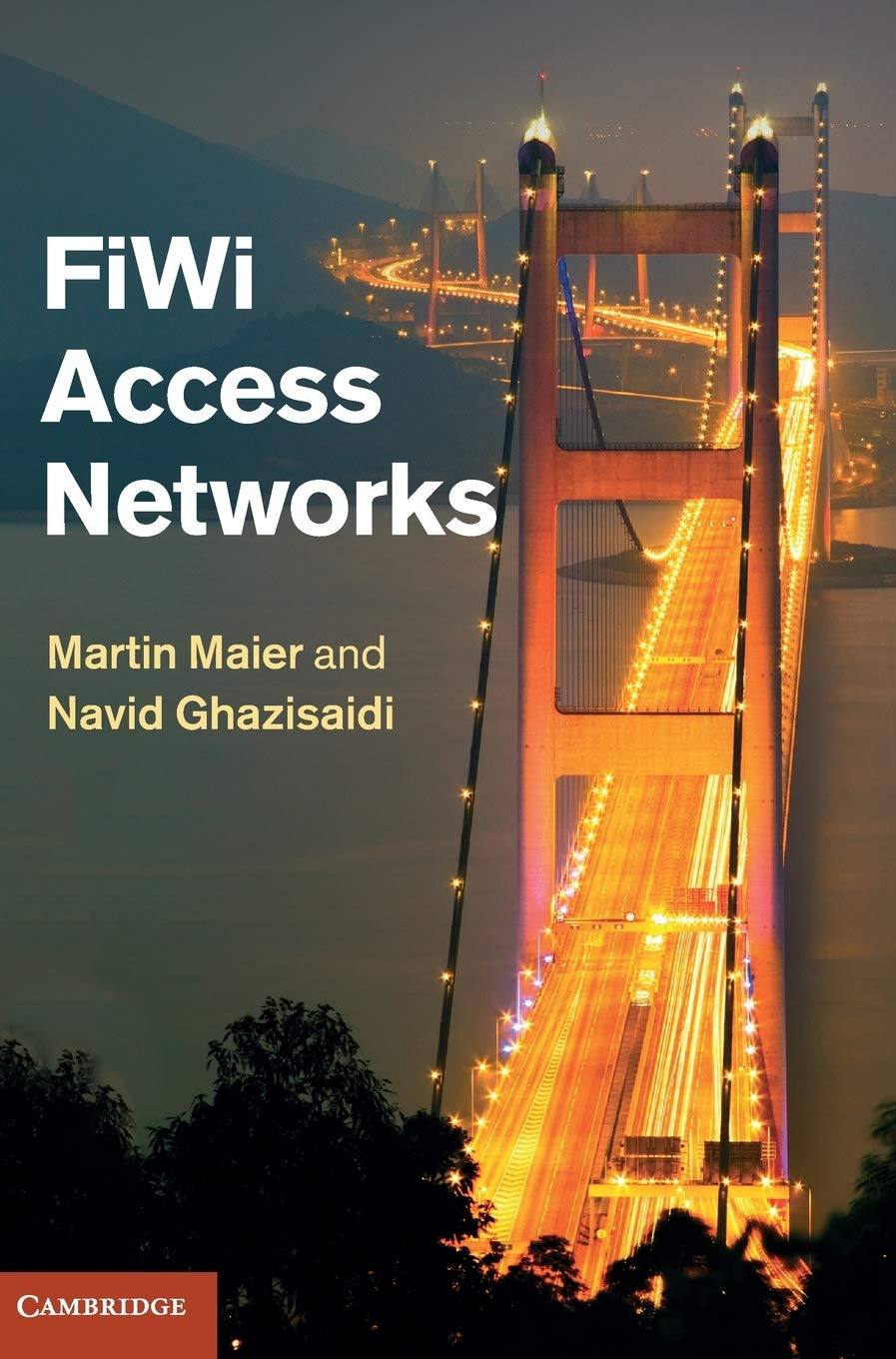 FiWi Access Networks,Used
