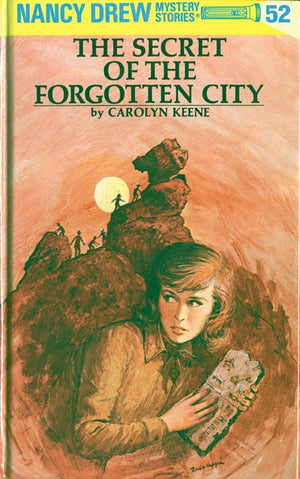 Nancy Drew 52: The Secret Of The Forgotten City,New