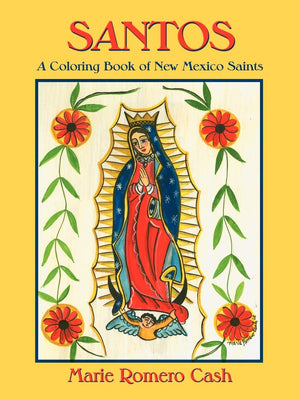 Santos, A Coloring Book Of New Mexico Saints,Used