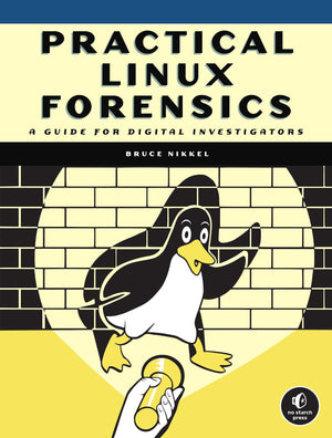 Practical Linux Forensics: A Guide for Digital Investigators,Used