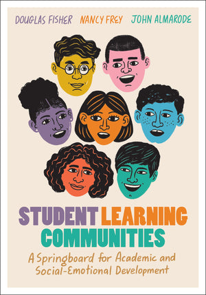 Student Learning Communities: A Springboard for Academic and SocialEmotional Development,Used