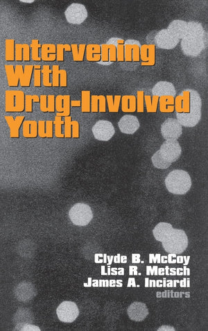 Intervening With Druginvolved Youth,Used