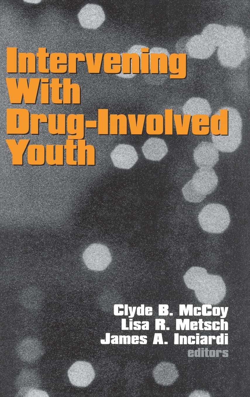 Intervening With Druginvolved Youth,Used