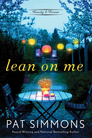 Lean on Me: A Clean and Wholesome Romance (Family Is Forever, 1),Used