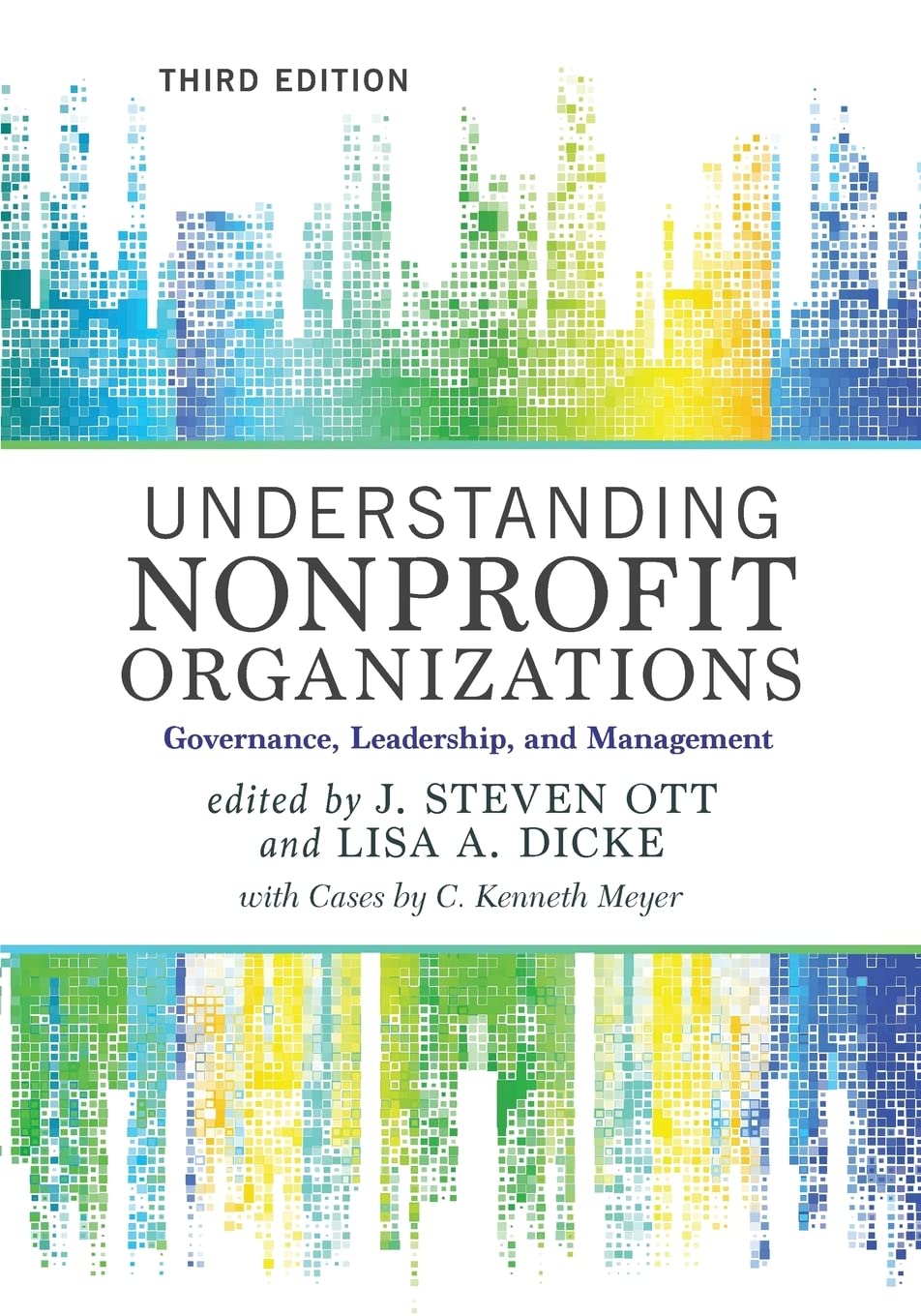 Understanding Nonprofit Organizations: Governance, Leadership, And Management,Used