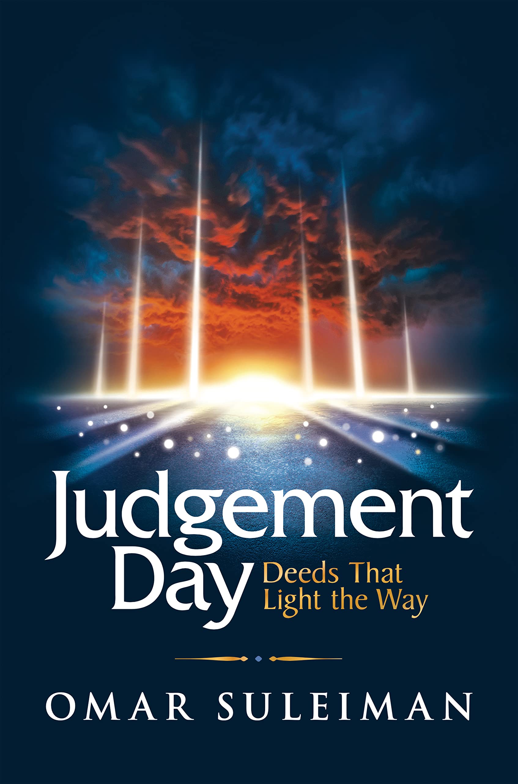 Judgement Day: Deeds That Light the Way,Used