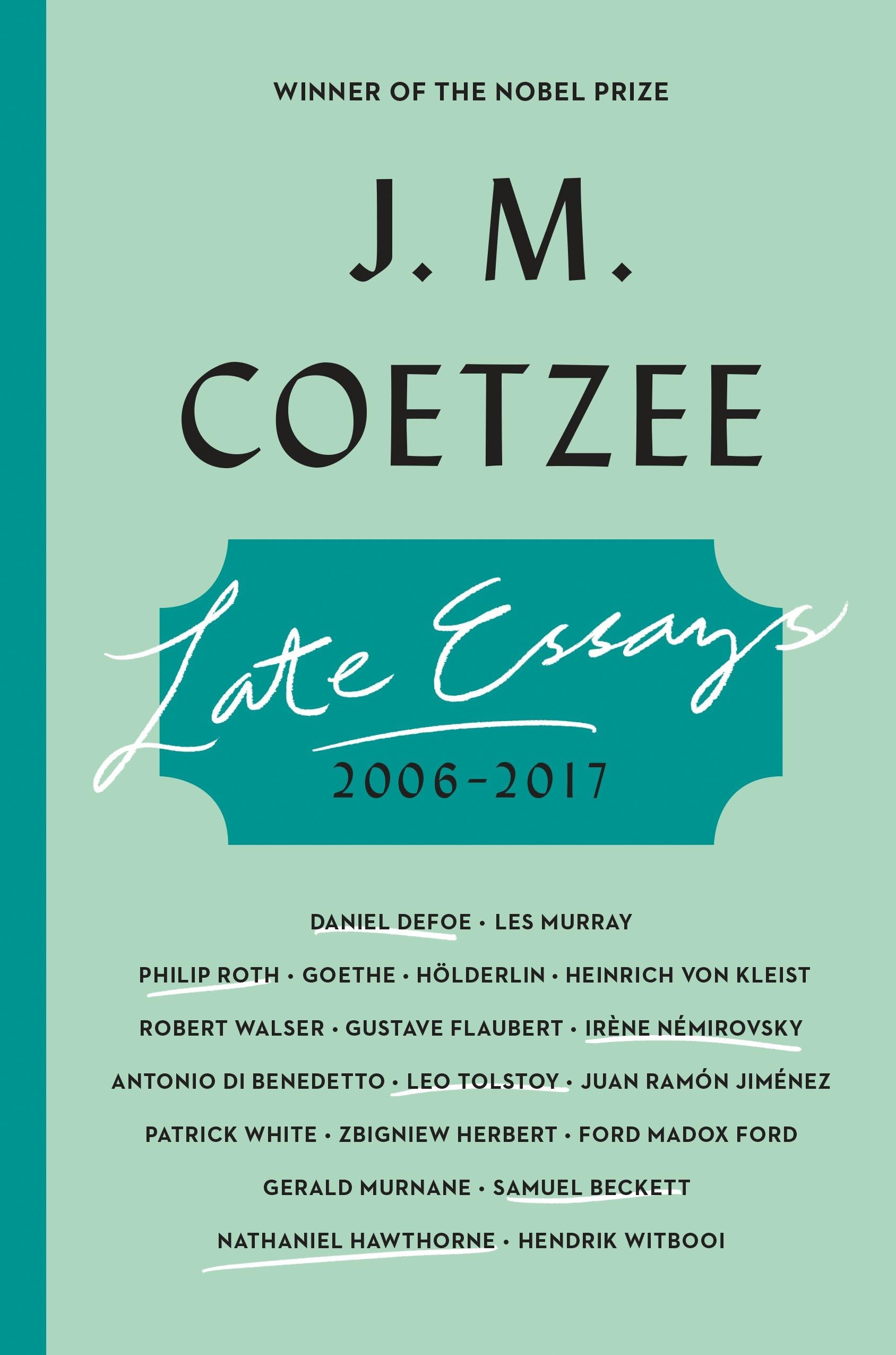 Late Essays: 20062017