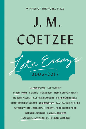 Late Essays: 20062017