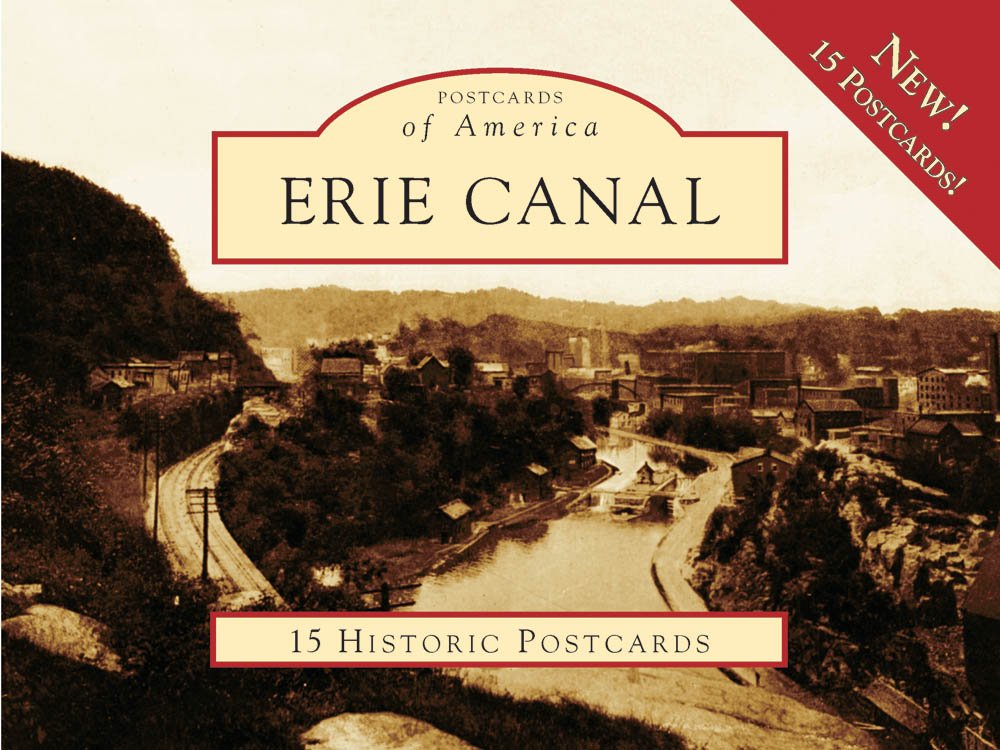 Erie Canal (Postcards Of America),New