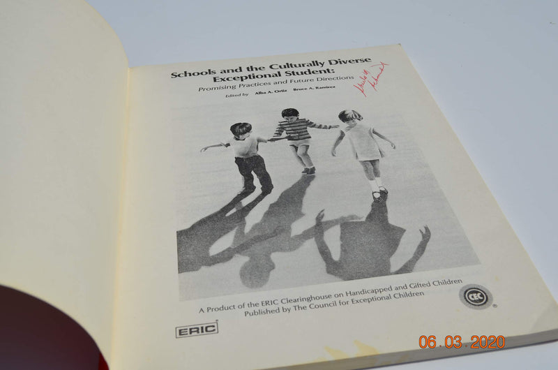 Schools and the Culturally Diverse Exceptional Student: Promising Practices and Future Directions,Used