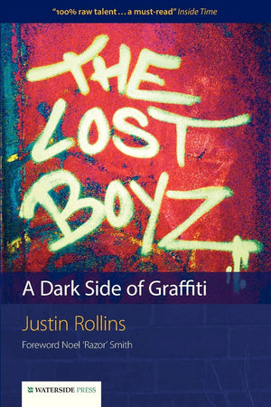 The Lost Boyz: A Dark Side of Graffiti,Used