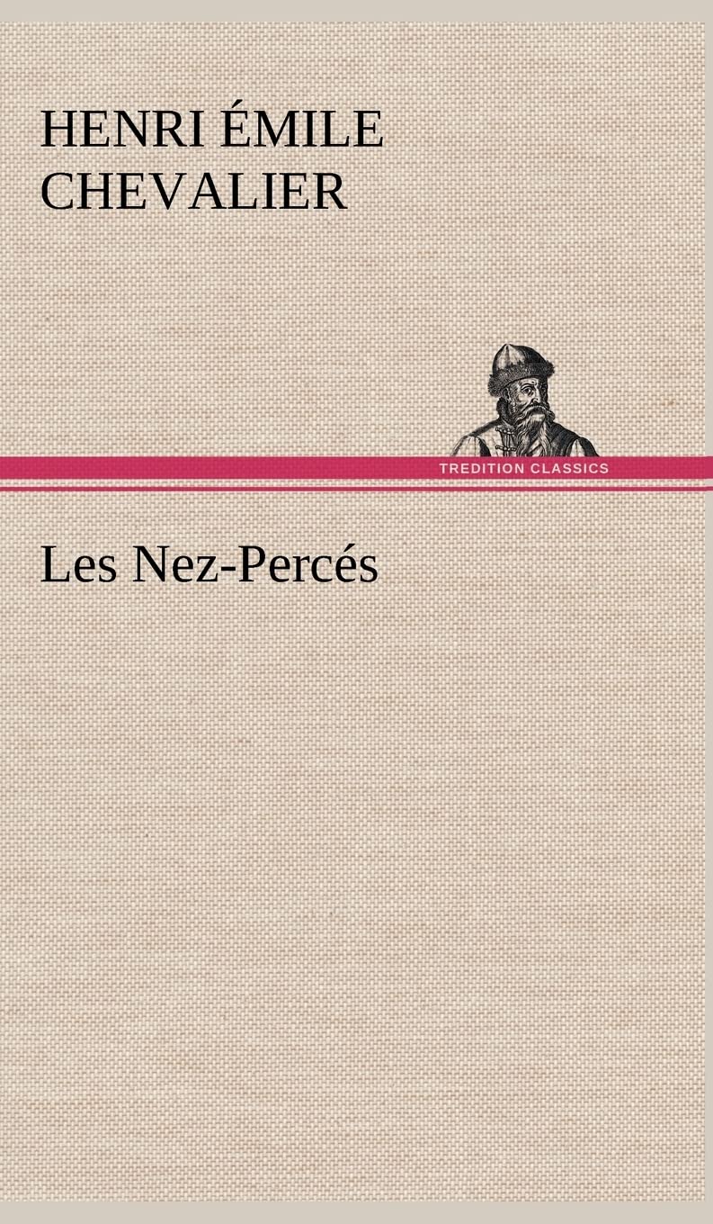 Les NezPercs (French Edition),Used
