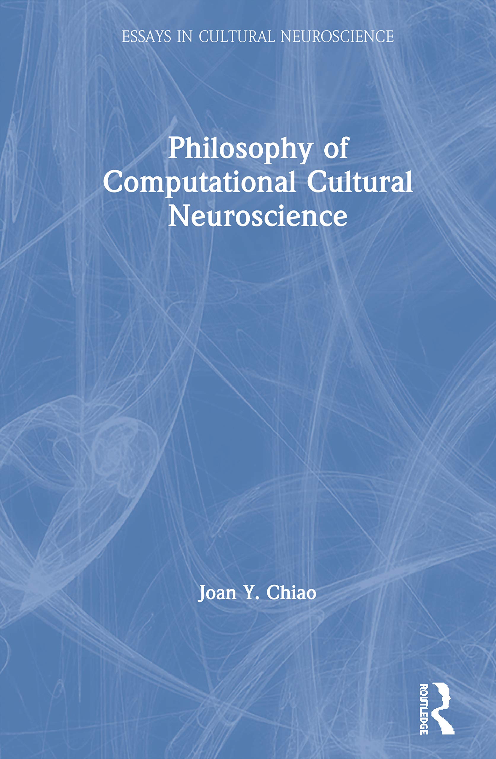 Philosophy of Computational Cultural Neuroscience (Essays in Cultural Neuroscience),Used