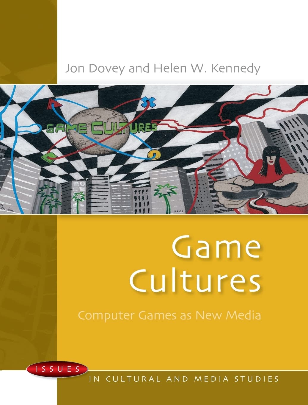 Game Cultures: Computer Games As New Media (Issues In Cultural And Media Studies (Paperback))