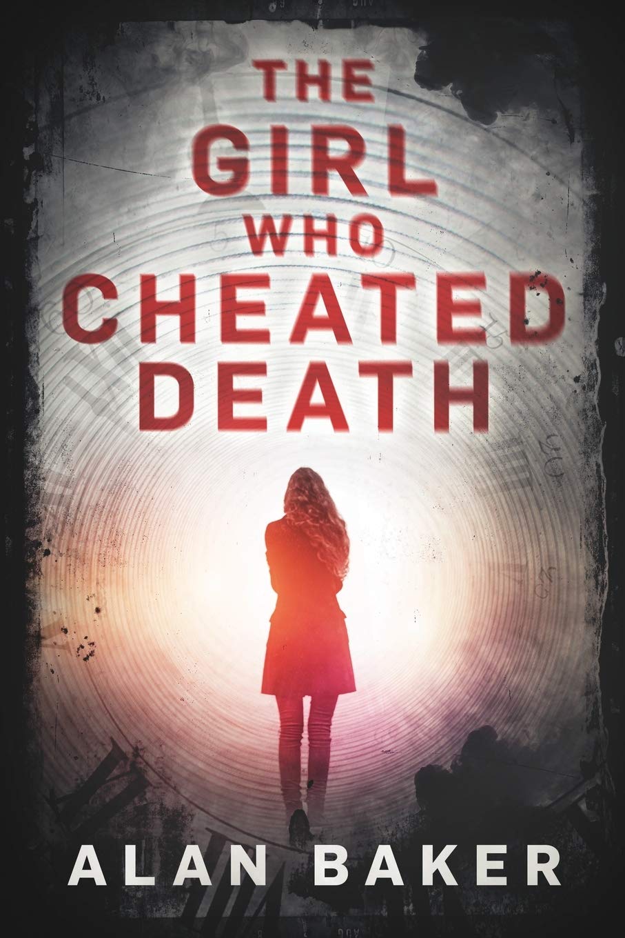The Girl Who Cheated Death: A Supernatural Suspense Thriller,Used