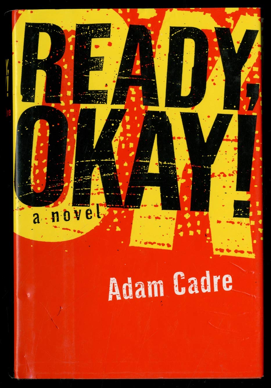 Ready, Okay!,Used