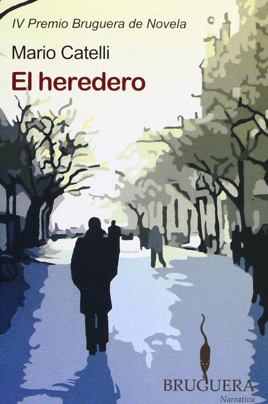EL HEREDERO: (PREMIO BRUGUERA IV) (Spanish Edition),Used