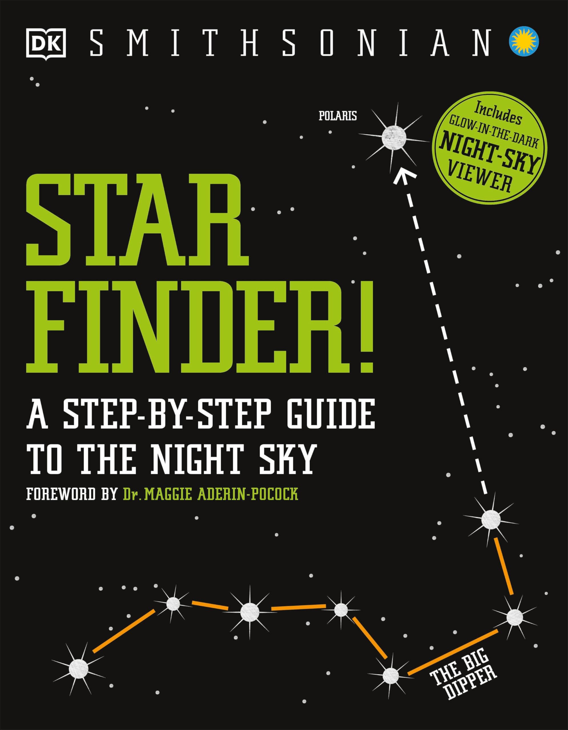 Star Finder!: A Stepbystep Guide To The Night Sky