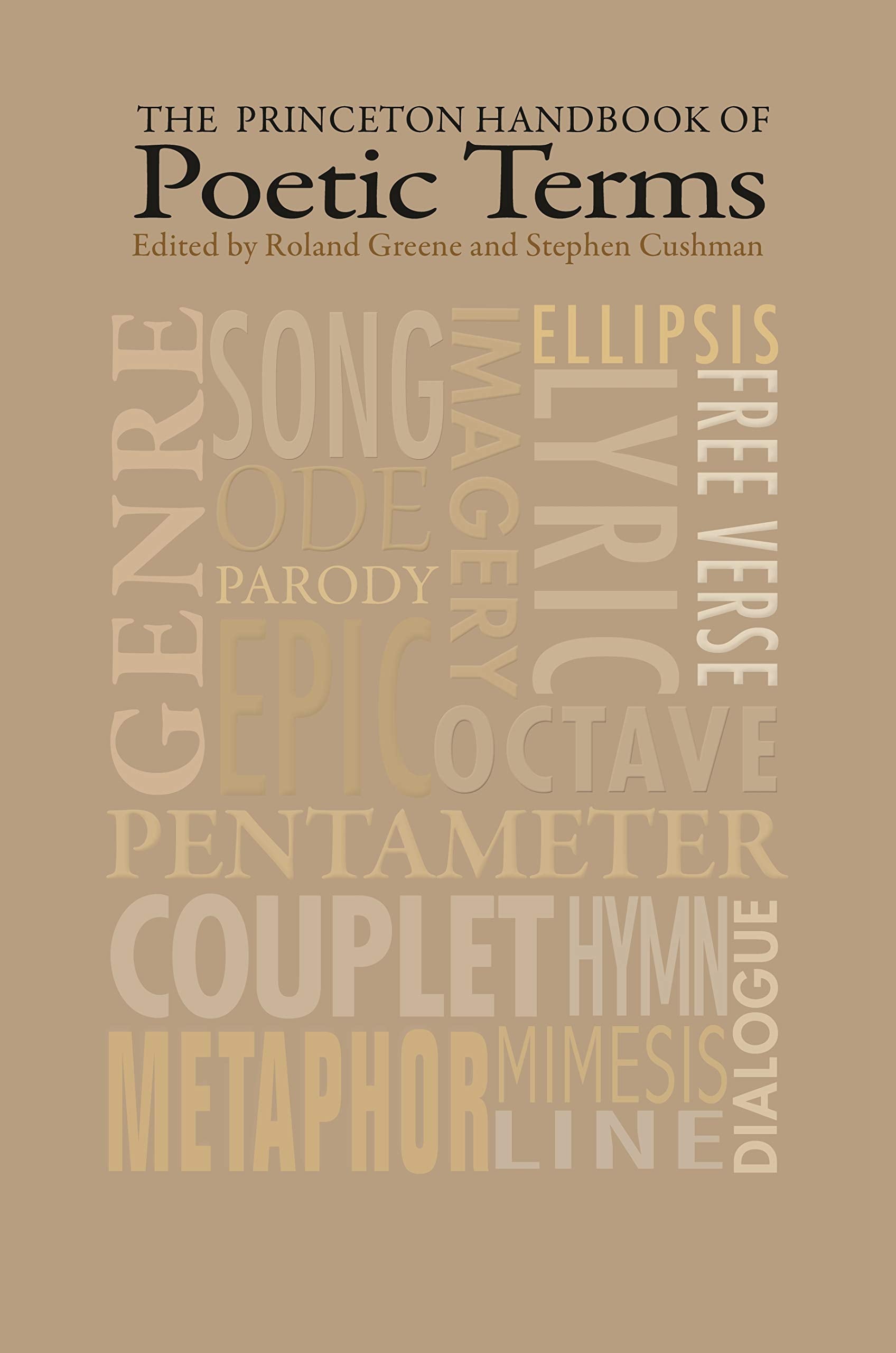 The Princeton Handbook of Poetic Terms: Third Edition,Used