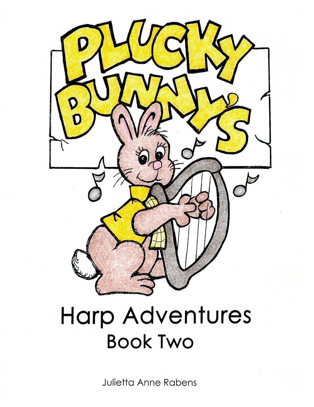 Plucky Bunny's Harp Adventures Book 2 (Volume 2),New