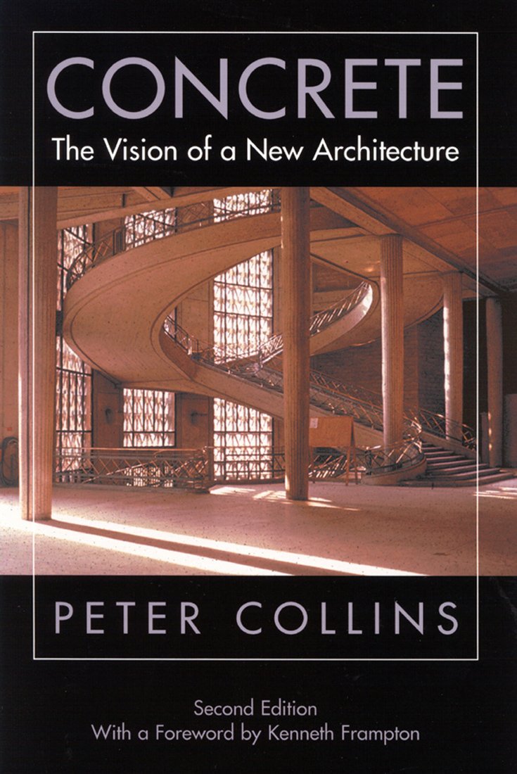 Concrete: The Vision of a New Architecture, Second Edition,Used