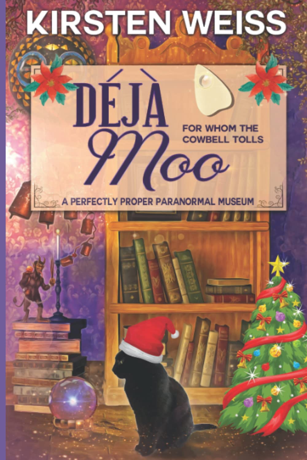 Deja Moo: A Perfectly Proper Cozy Mystery (A Perfectly Proper Paranormal Museum Mystery),Used