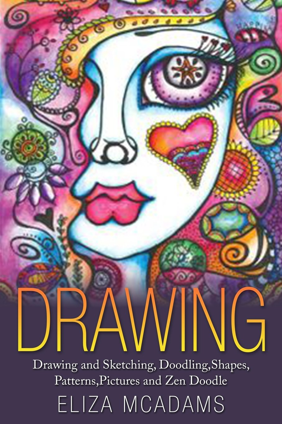 Drawing: Drawing and Sketching,Doodling,Shapes,Patterns,Pictures and Zen Doodle,Used