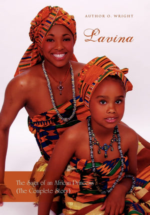 Lavina: The Saga Of An African Princess (The Complete Story),Used