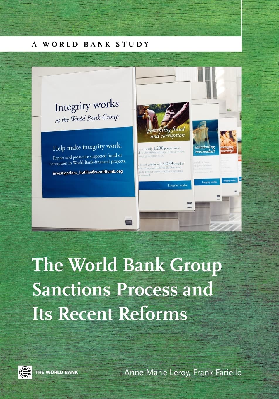 The World Bank Group Sanctions Process and its Recent Reforms (World Bank Studies),Used