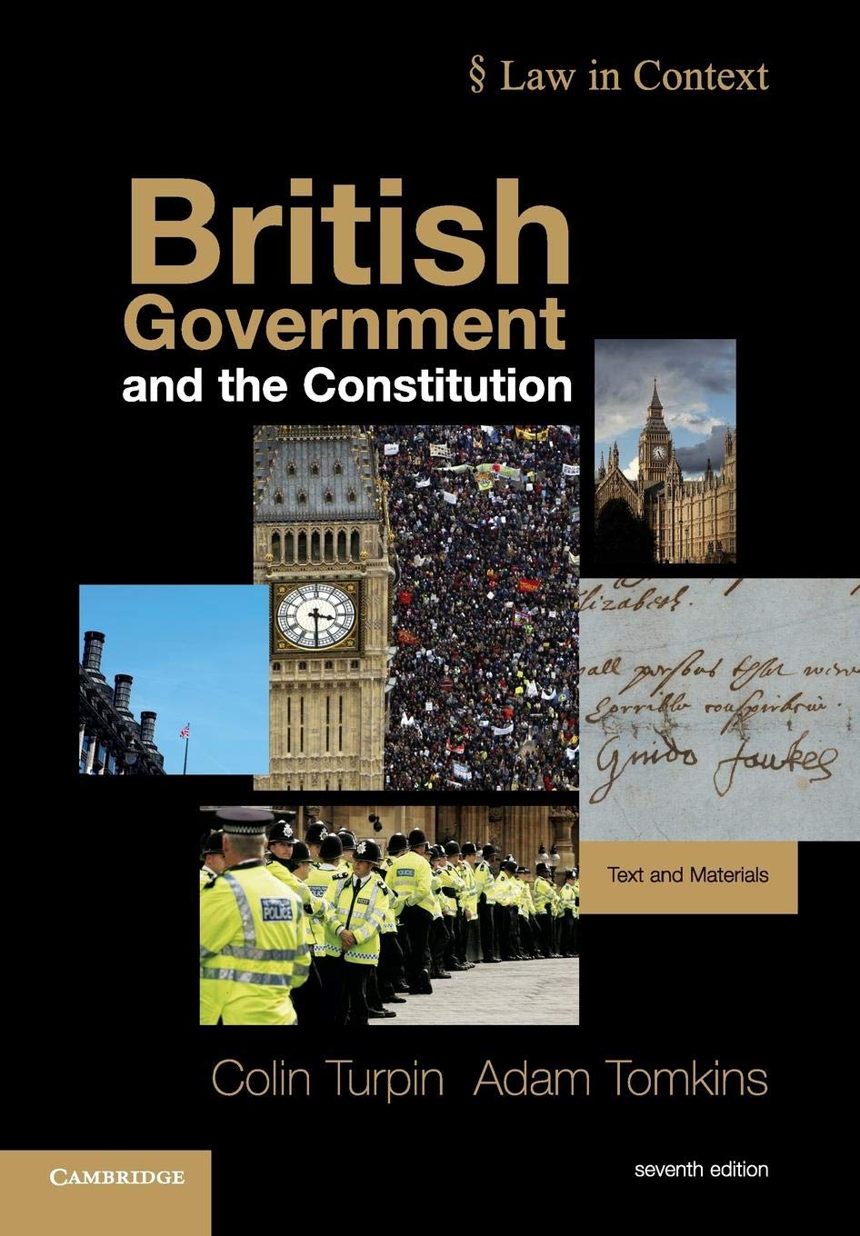 British Government and the Constitution: Text and Materials (Law in Context),Used