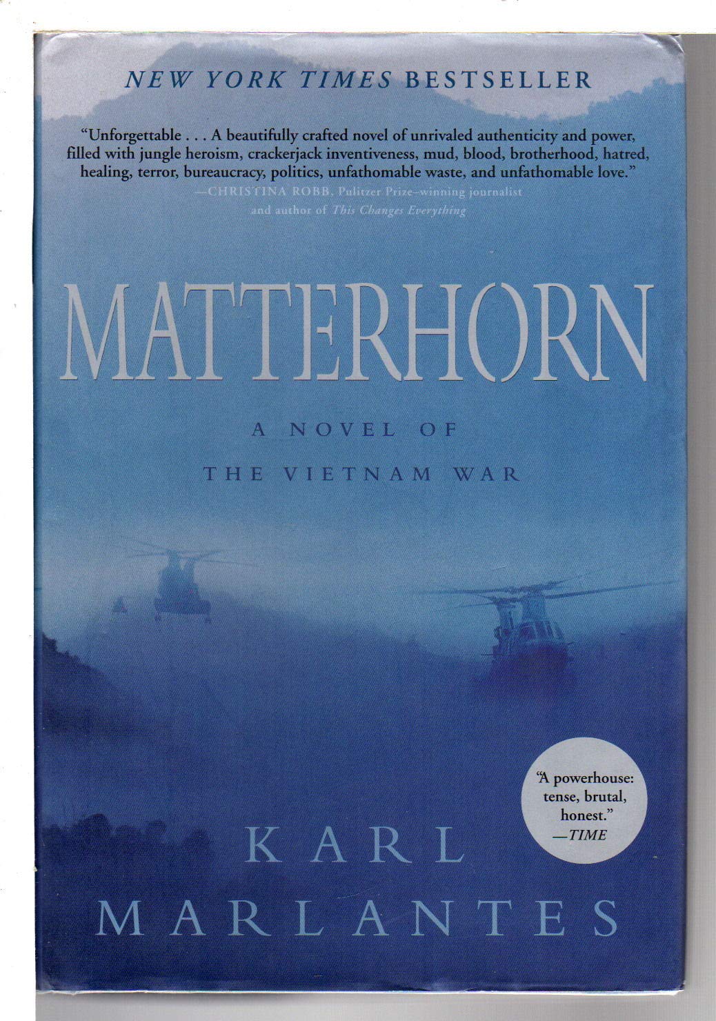 Matterhorn: A Novel Of The Vietnam War,New