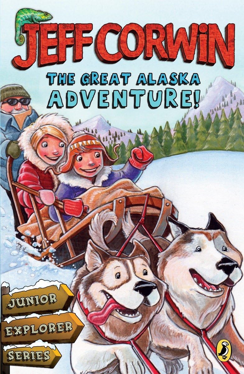 The Great Alaska Adventure!: Junior Explorer Series Book 2 (Junior Explorer, 2),Used