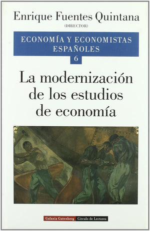 La modernizacin de los estudios de economa. Vol. VI (Spanish Edition),Used