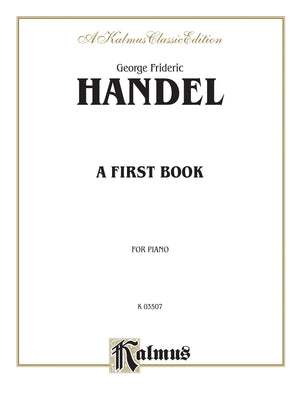 A First Book (Kalmus Edition),Used