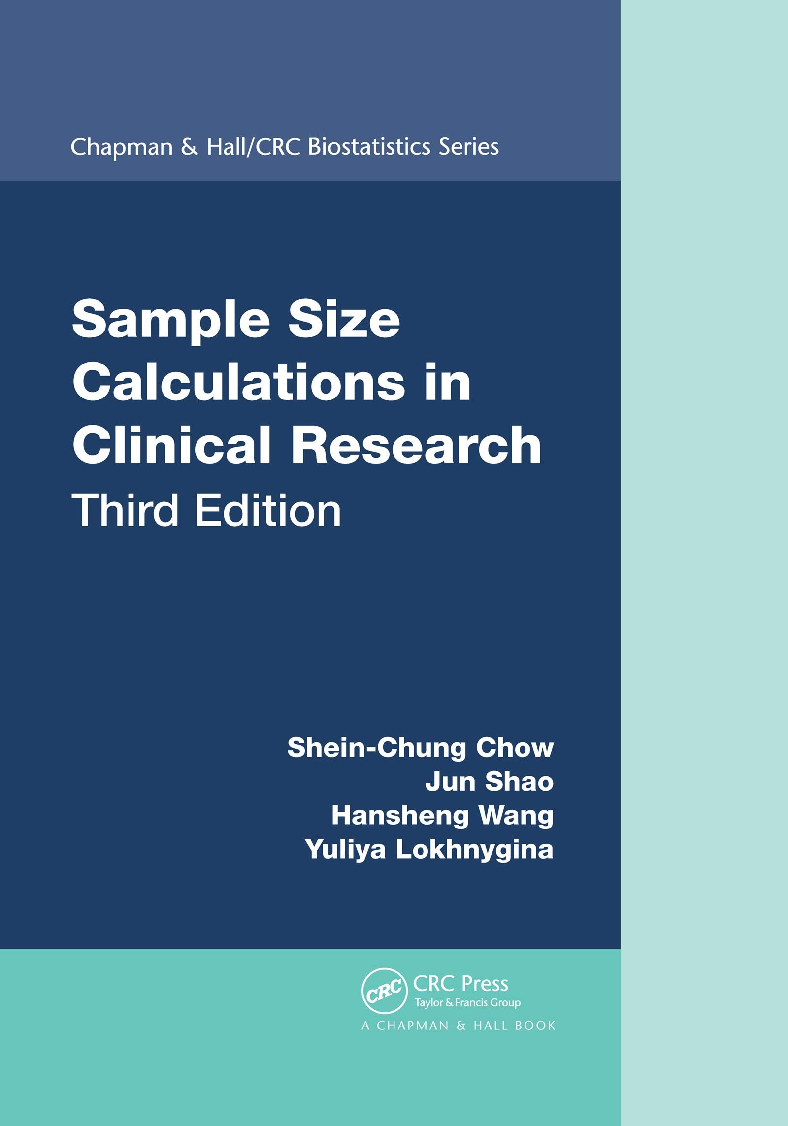 Sample Size Calculations in Clinical Research (Chapman & Hall/CRC Biostatistics Series),Used