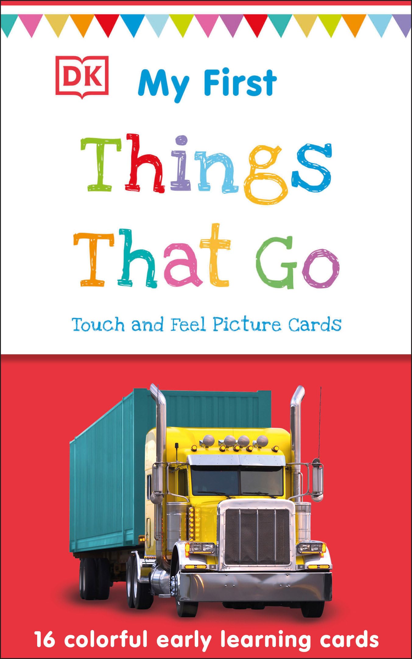 My First Touch And Feel Picture Cards: Things That Go (My First Board Books)