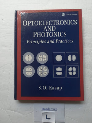 Optoelectronics and Photonics: Principles and Practices,Used