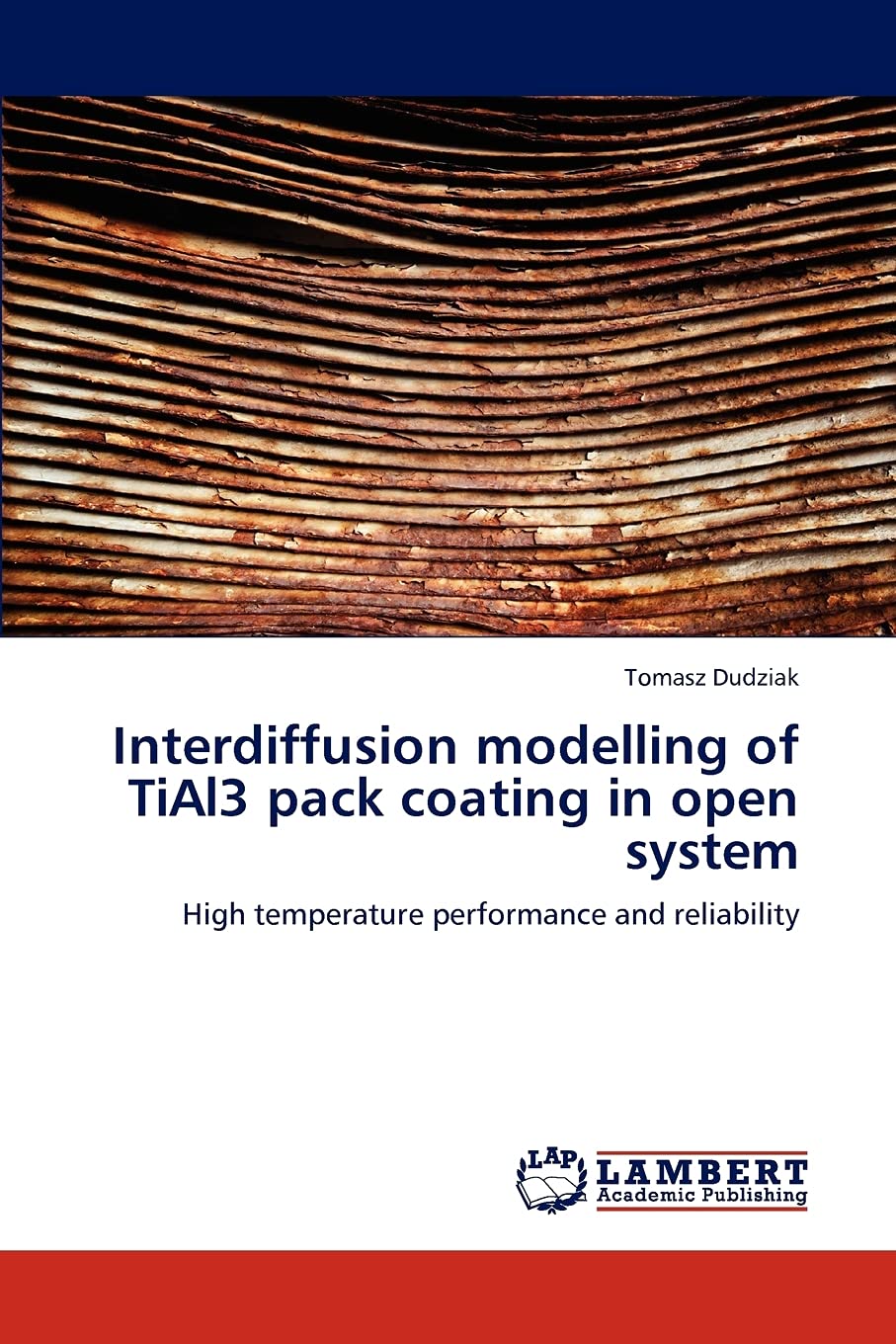 Interdiffusion modelling of TiAl3 pack coating in open system: High temperature performance and reliability,Used