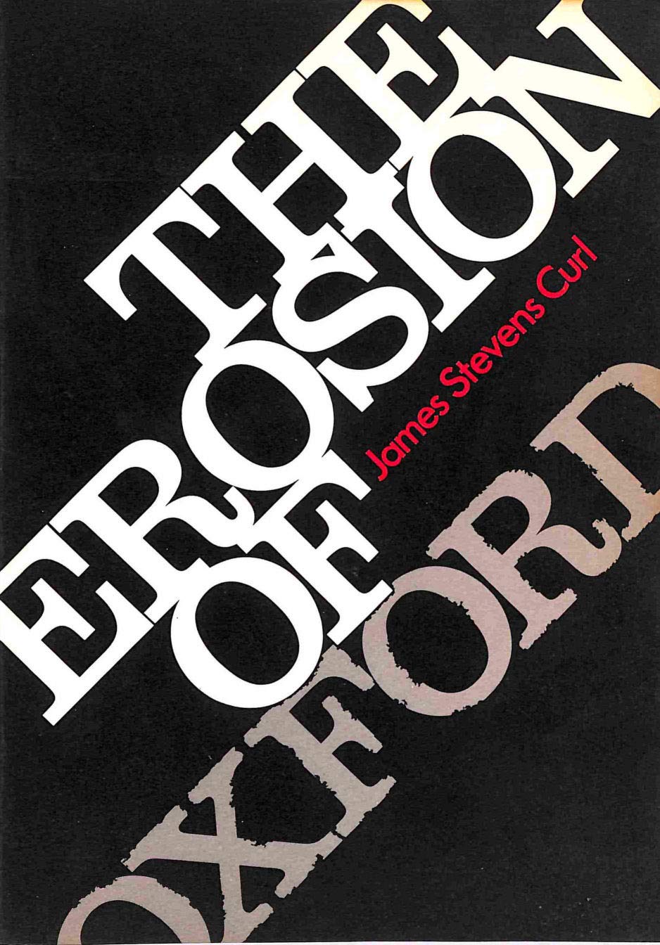 The erosion of Oxford,Used