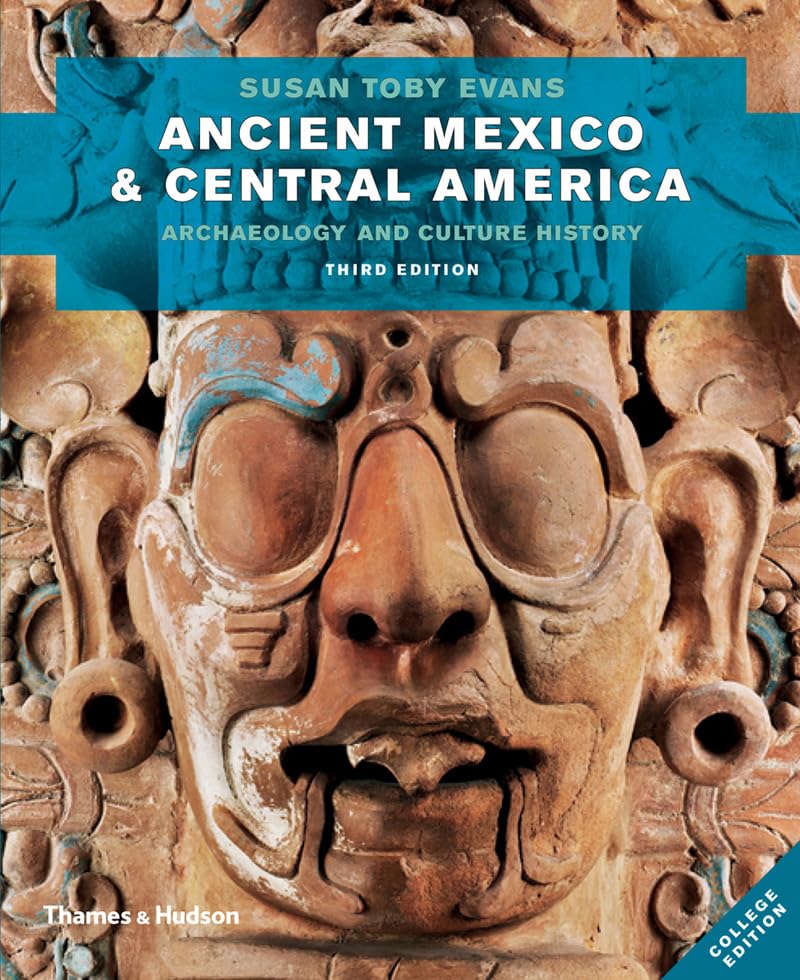 Ancient Mexico and Central America: Archaeology and Culture History,Used