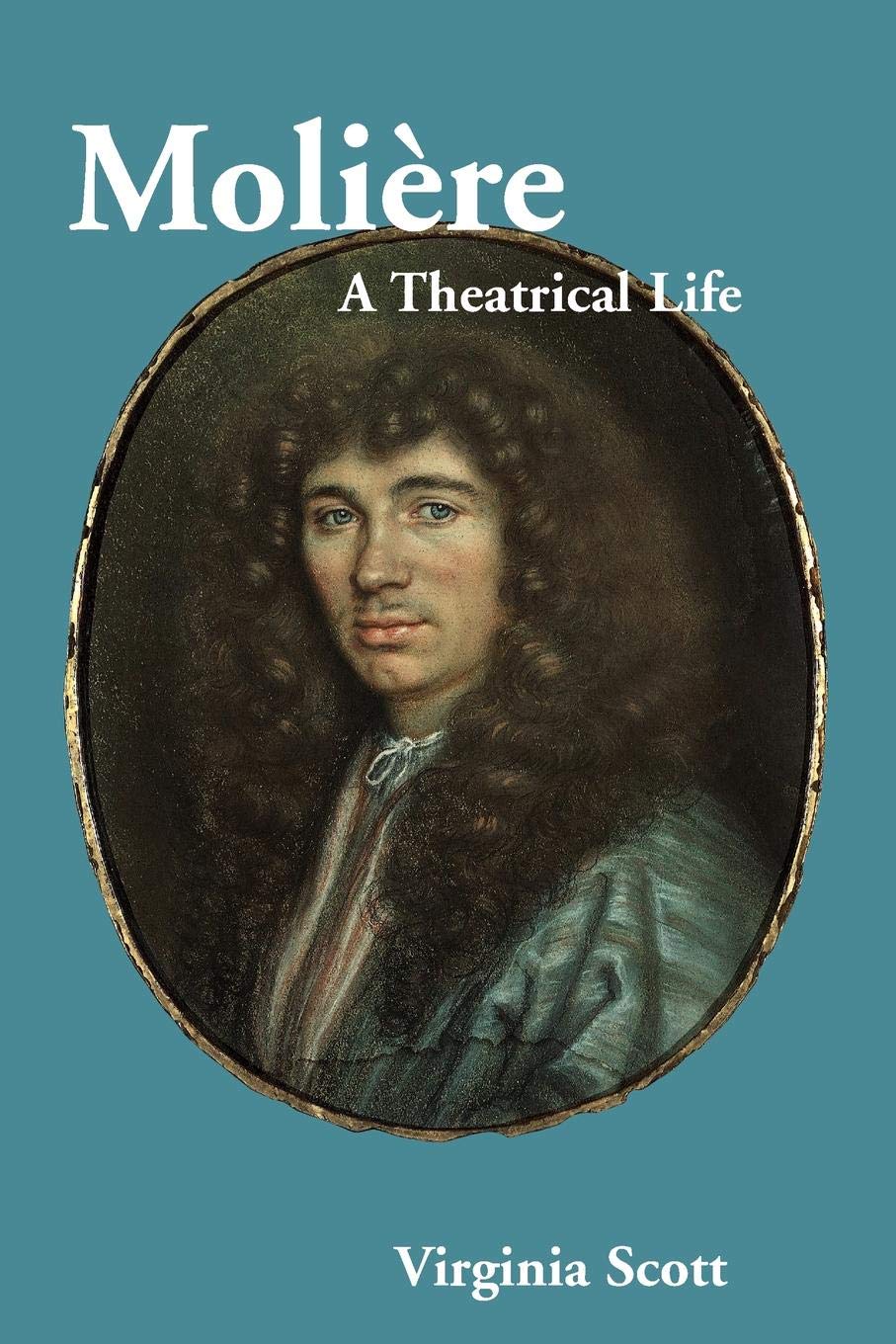 Molire: A Theatrical Life,Used