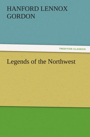 Legends of the Northwest,Used